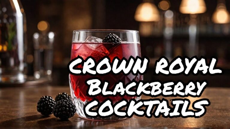 Crown Royal Blackberry Cocktails You NEED to Try!